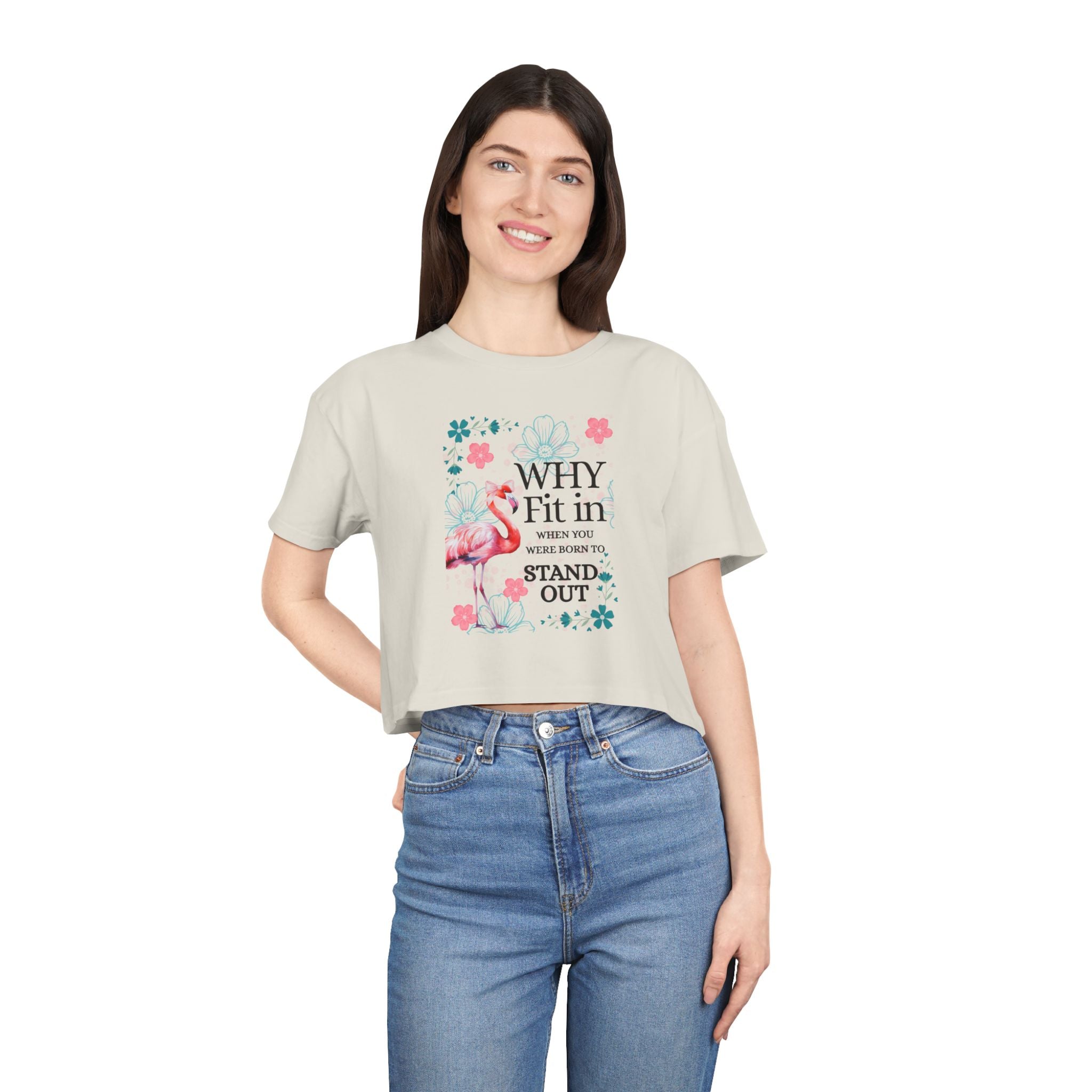 Crop Tee — "Why Fit In When You Were Born to Stand Out" Flamingo Graphic