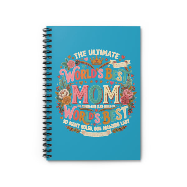 World's Best Mom Spiral Notebook — Floral Mother's Day Ruled Journal