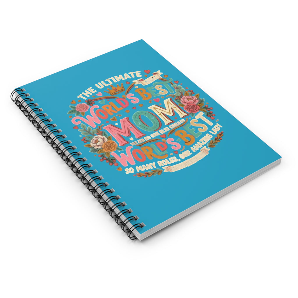 World's Best Mom Spiral Notebook — Floral Mother's Day Ruled Journal