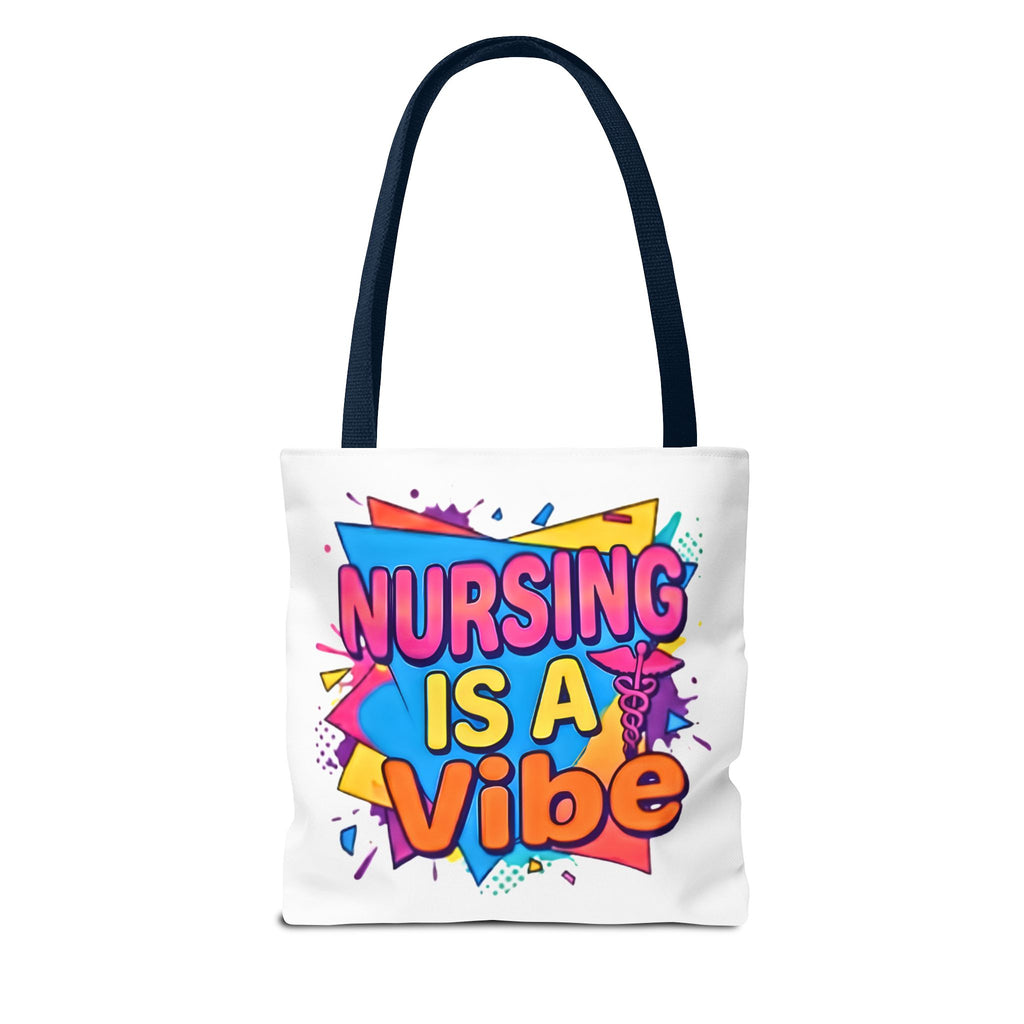 Nursing Is a Vibe Tote Bag – Colorful Nurse Gift Tote for Nurses