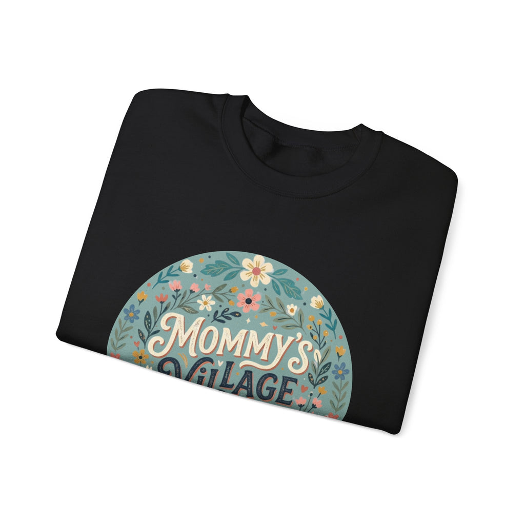 Mommy's Village Floral Crewneck Sweatshirt — Mom Life Cozy Pullover