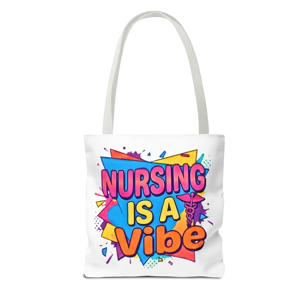 Nursing Is a Vibe Tote Bag – Colorful Nurse Gift Tote for Nurses