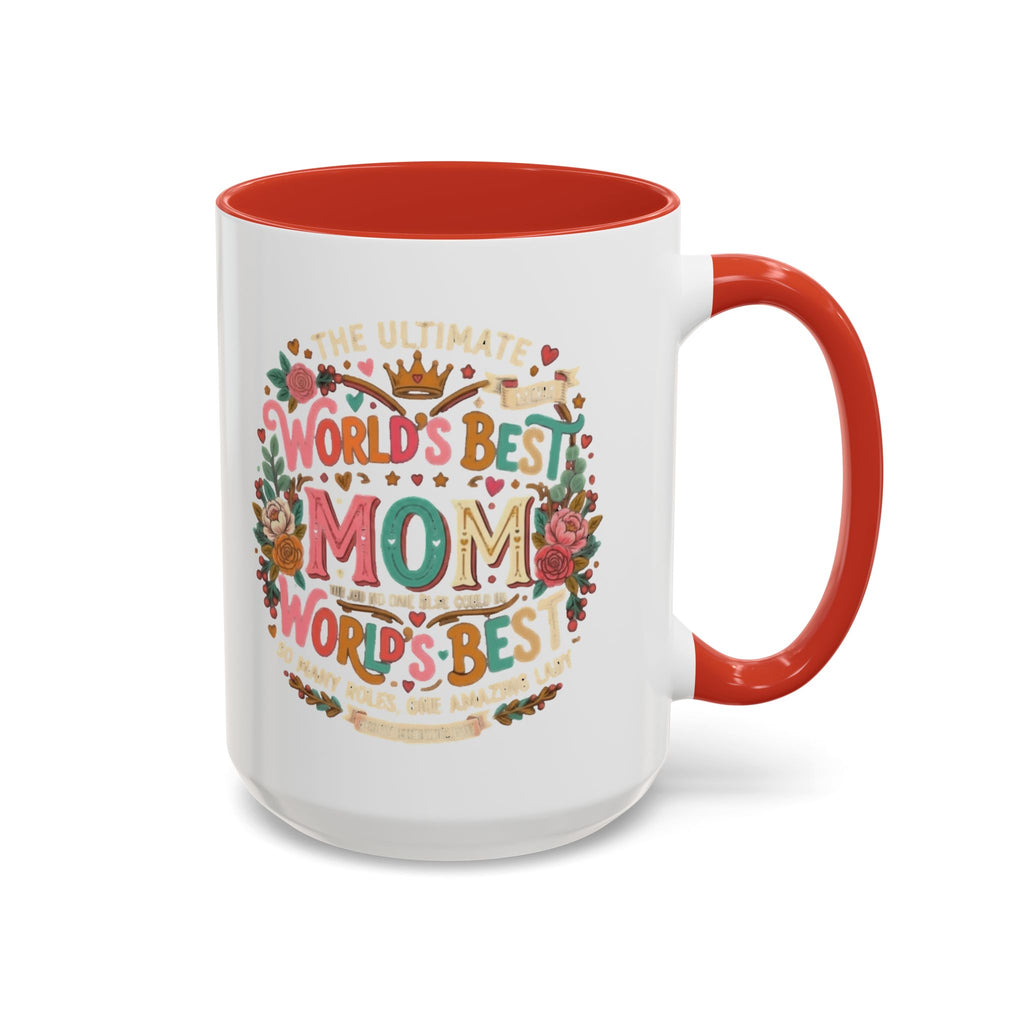 World's Best Mom Accent Coffee Mug — Floral Mother's Day 11/15oz