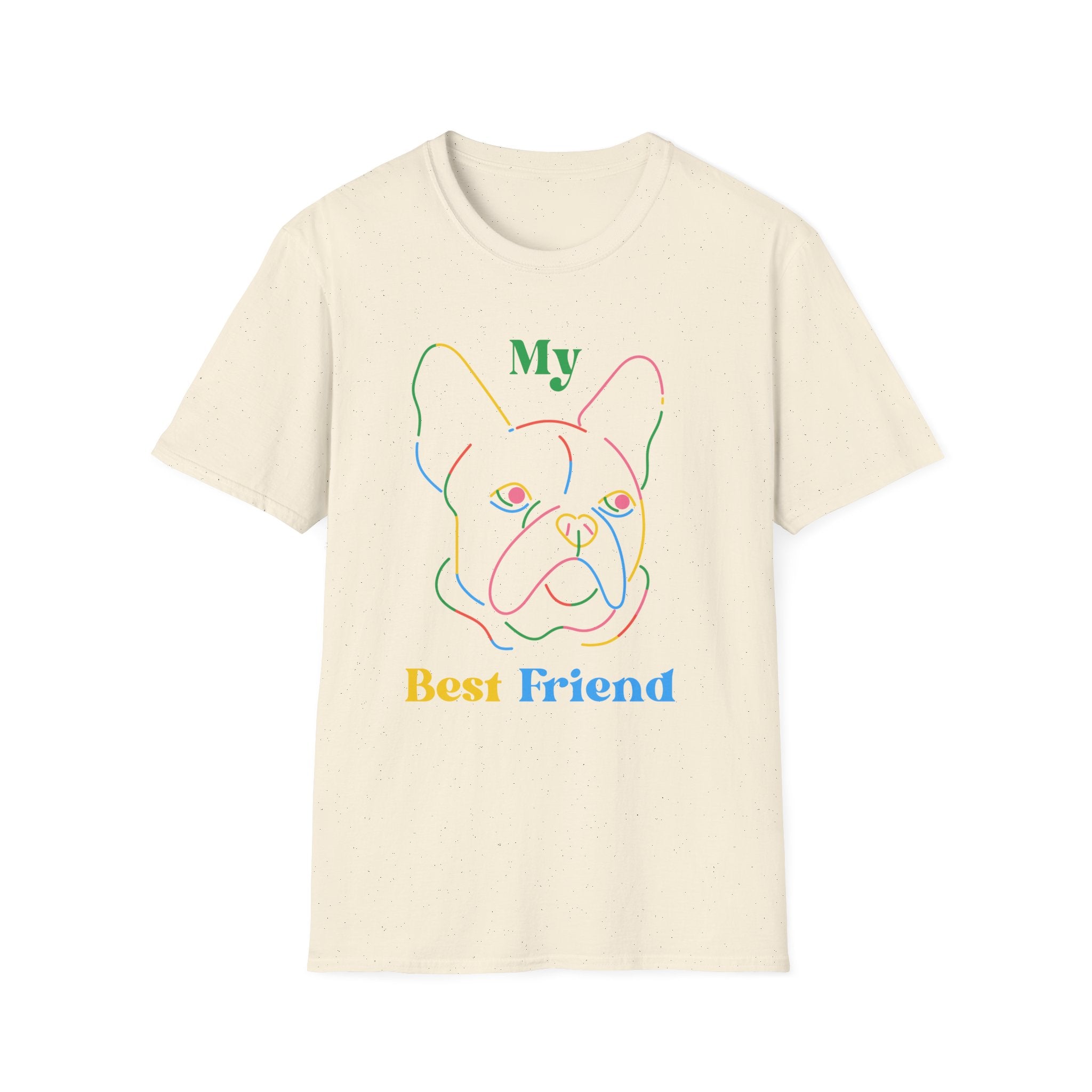 My Best Friend French Bulldog T-Shirt