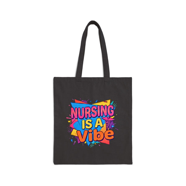 Nursing Is A Vibe Tote Bag — Colorful Nurse Quote Bag