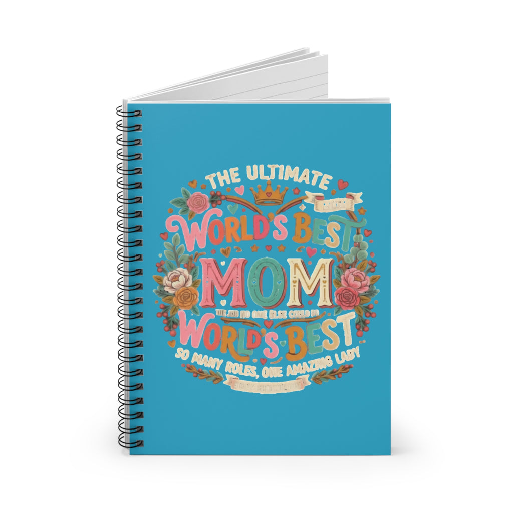 World's Best Mom Spiral Notebook — Floral Mother's Day Ruled Journal