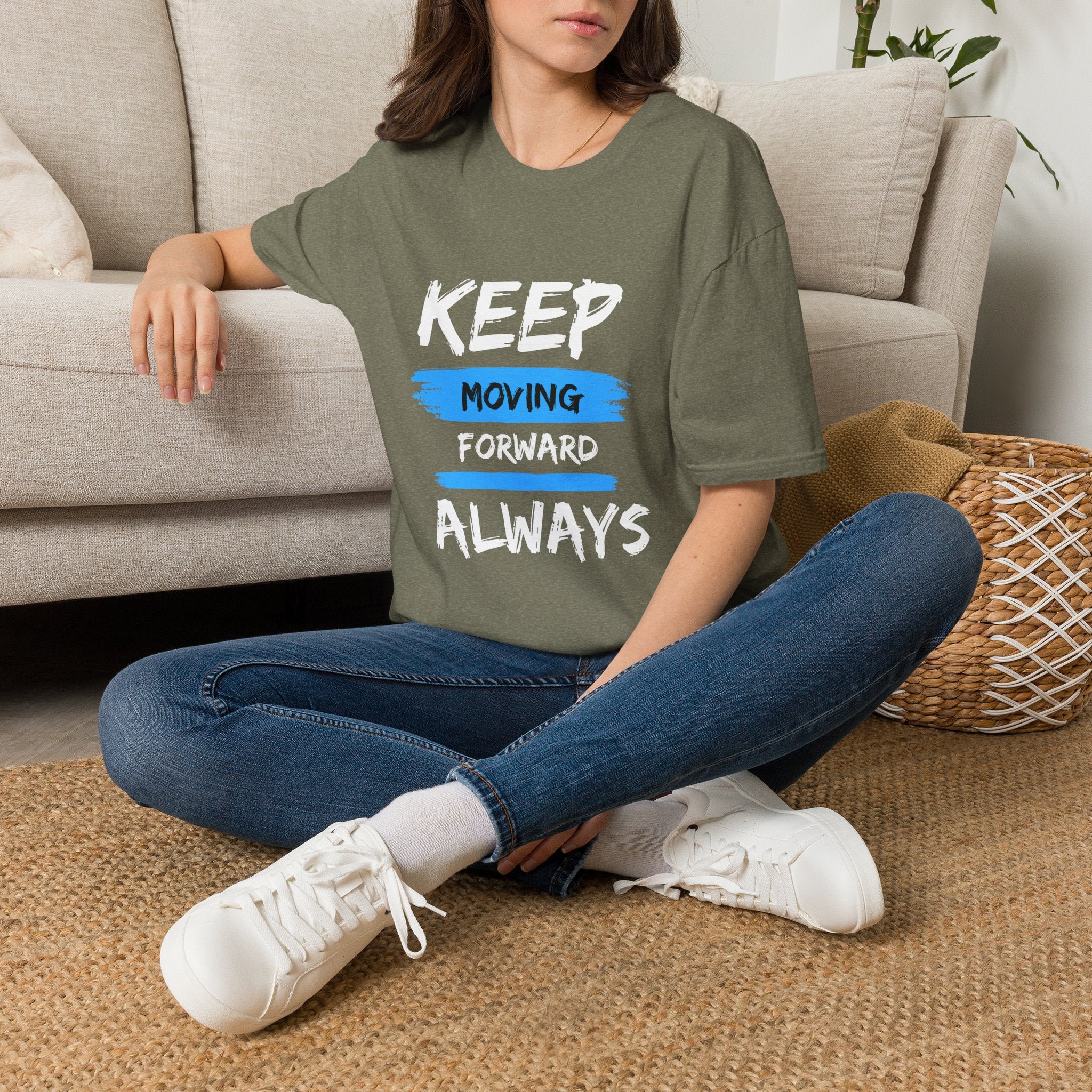 Keep Moving Forward Always T-Shirt — Motivational Inspirational Tee