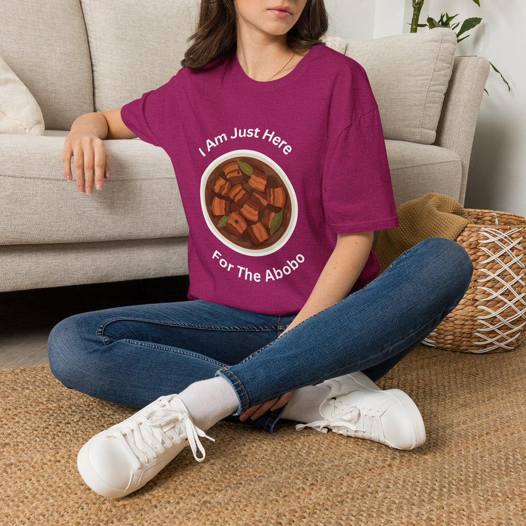 Philippines unisex adobo T-Shirt — "I Am Just Here For The Abobo" Nigerian Food Graphic Tee