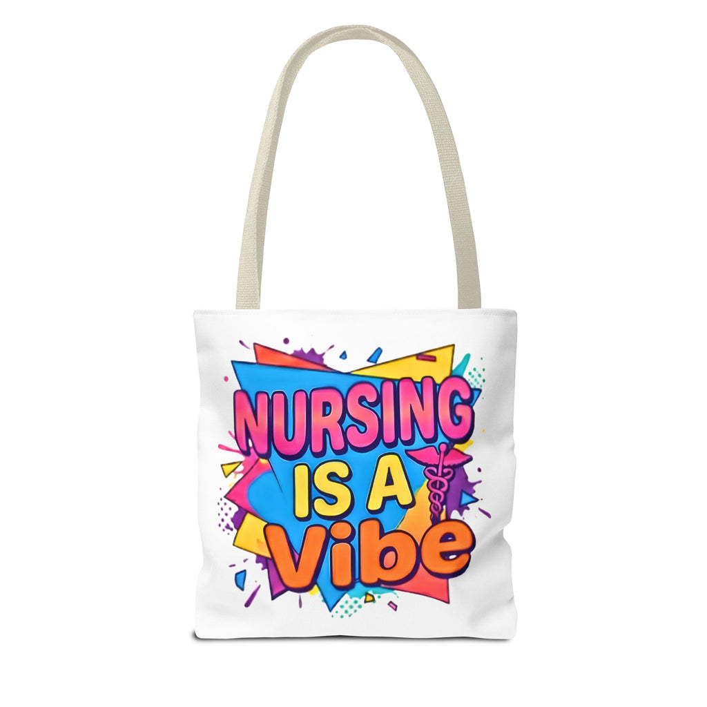 Nursing Is a Vibe Tote Bag – Colorful Nurse Gift Tote for Nurses