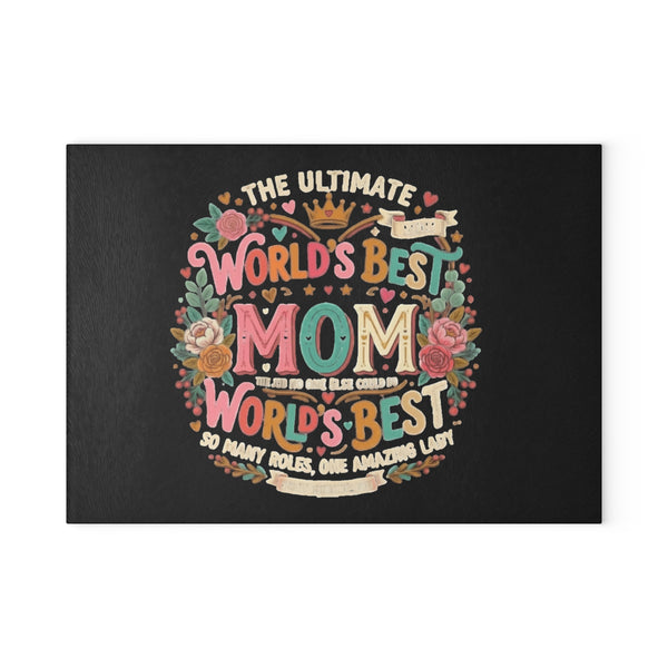 World's Best Mom Glass Cutting Board — Floral Mother's Day Gift