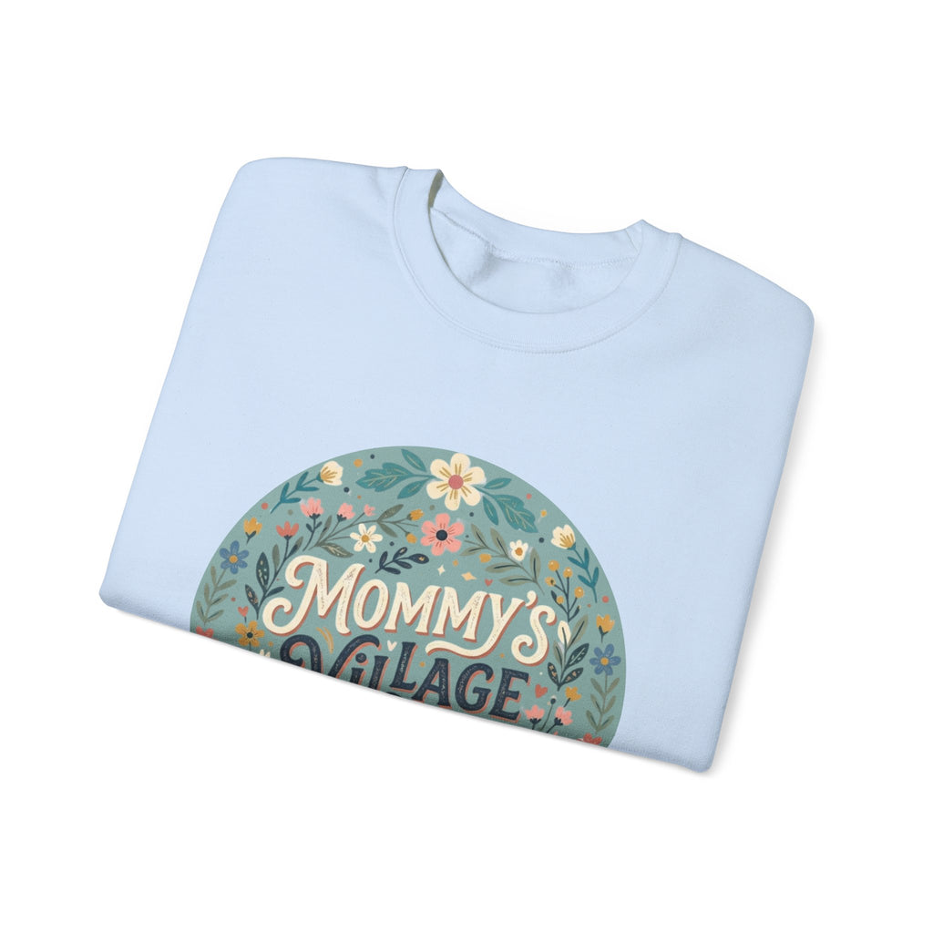 Mommy's Village Floral Crewneck Sweatshirt — Mom Life Cozy Pullover