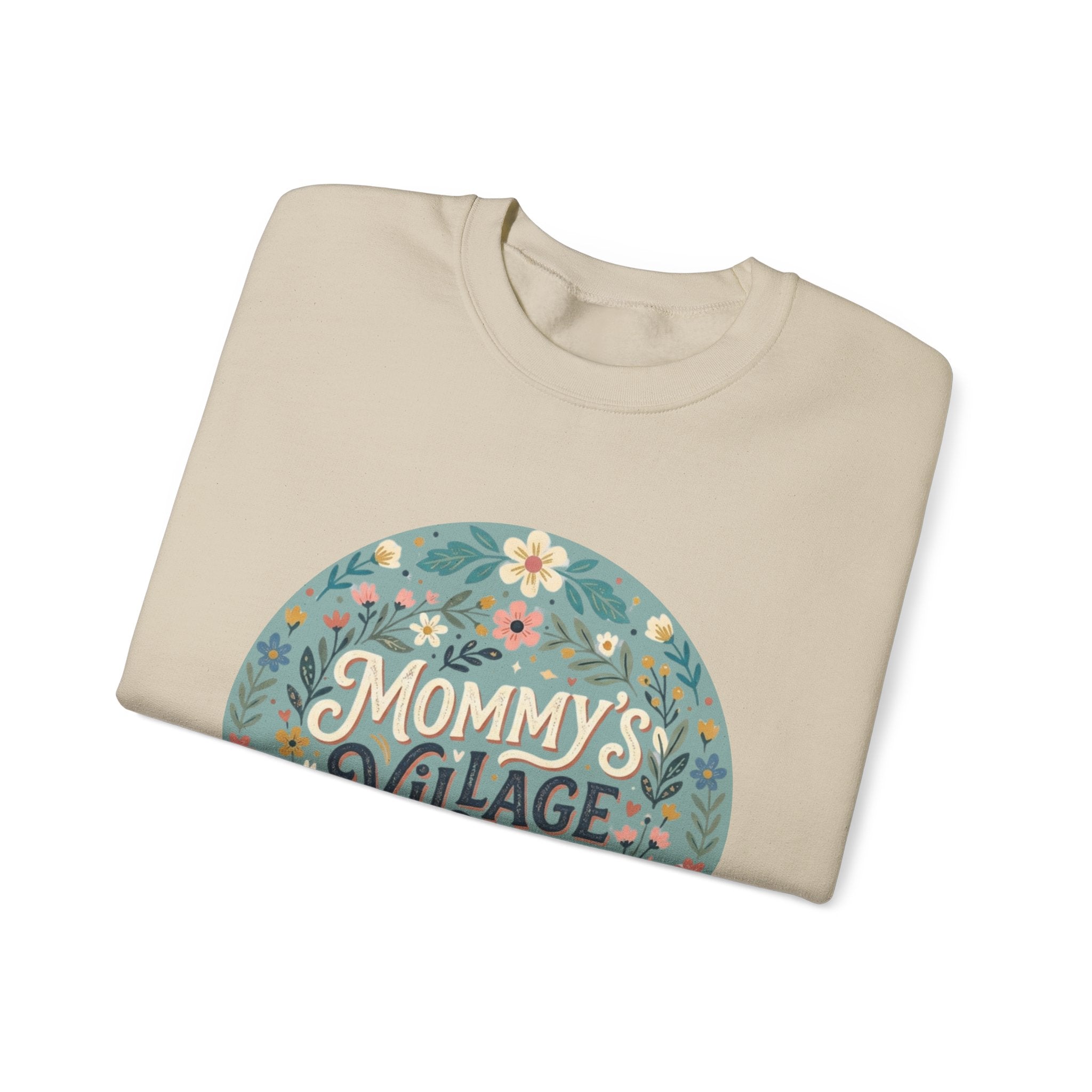 Mommy's Village Floral Crewneck Sweatshirt — Mom Life Cozy Pullover
