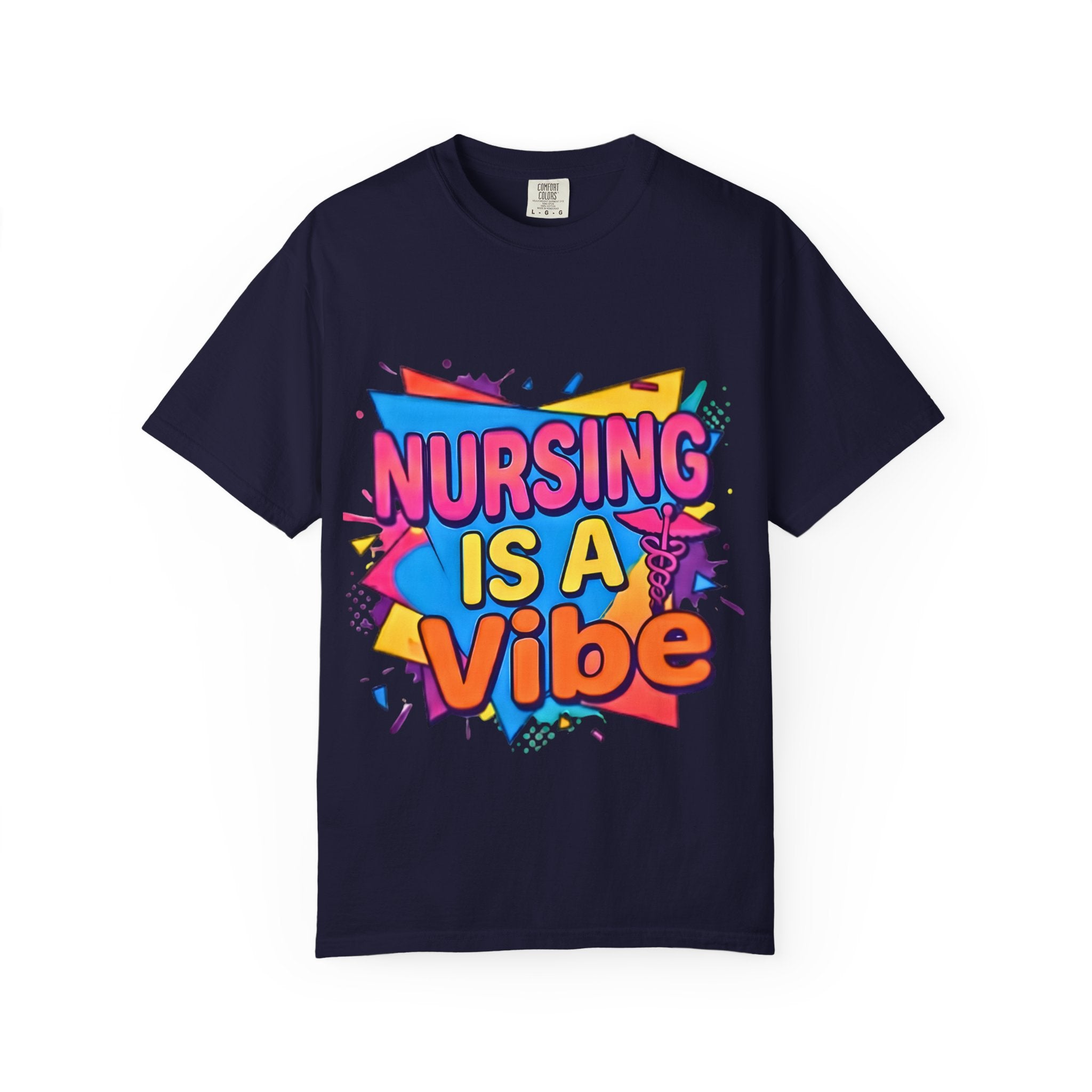 "Nursing Is A Vibe" t-shirt