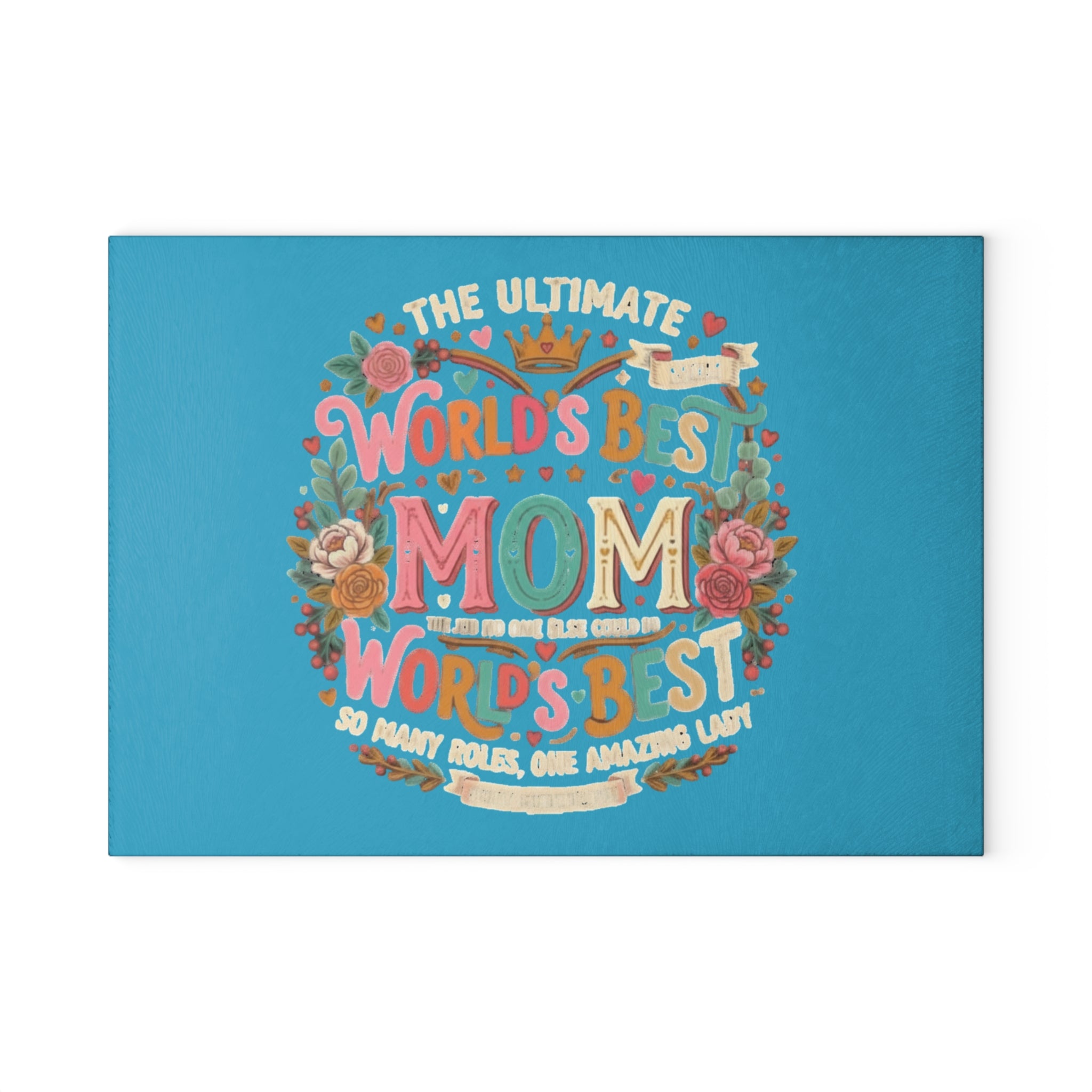 World's Best Mom Glass Cutting Board — Colorful Floral Mother's Day Gift