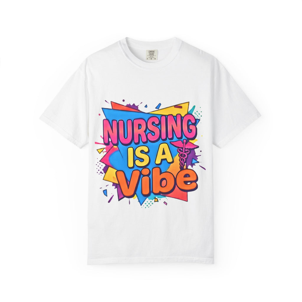 "Nursing Is A Vibe" t-shirt