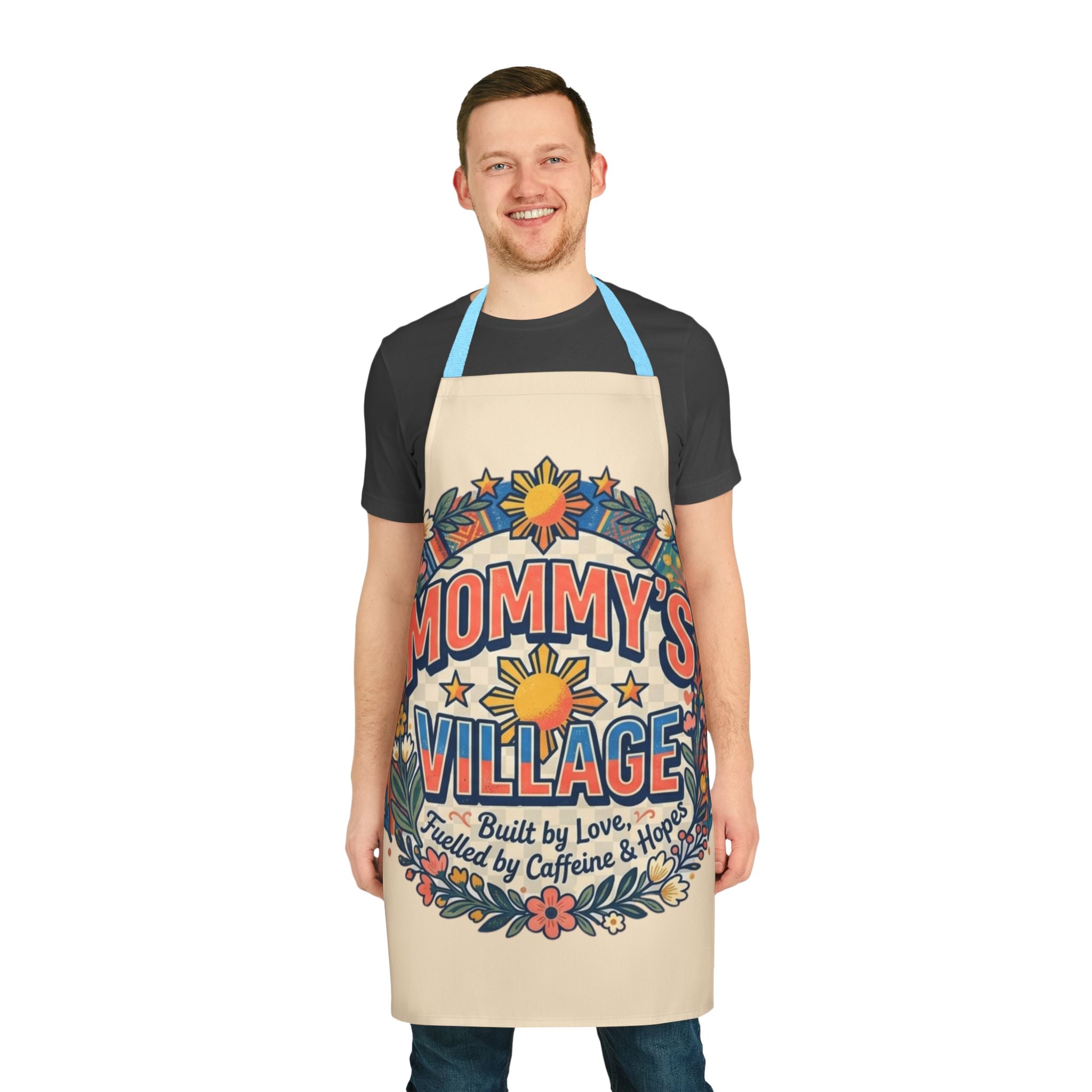 Mommy's Village Floral Filipino Apron — "Built by Love, Fueled by Caffeine & Hope" Phillipines design