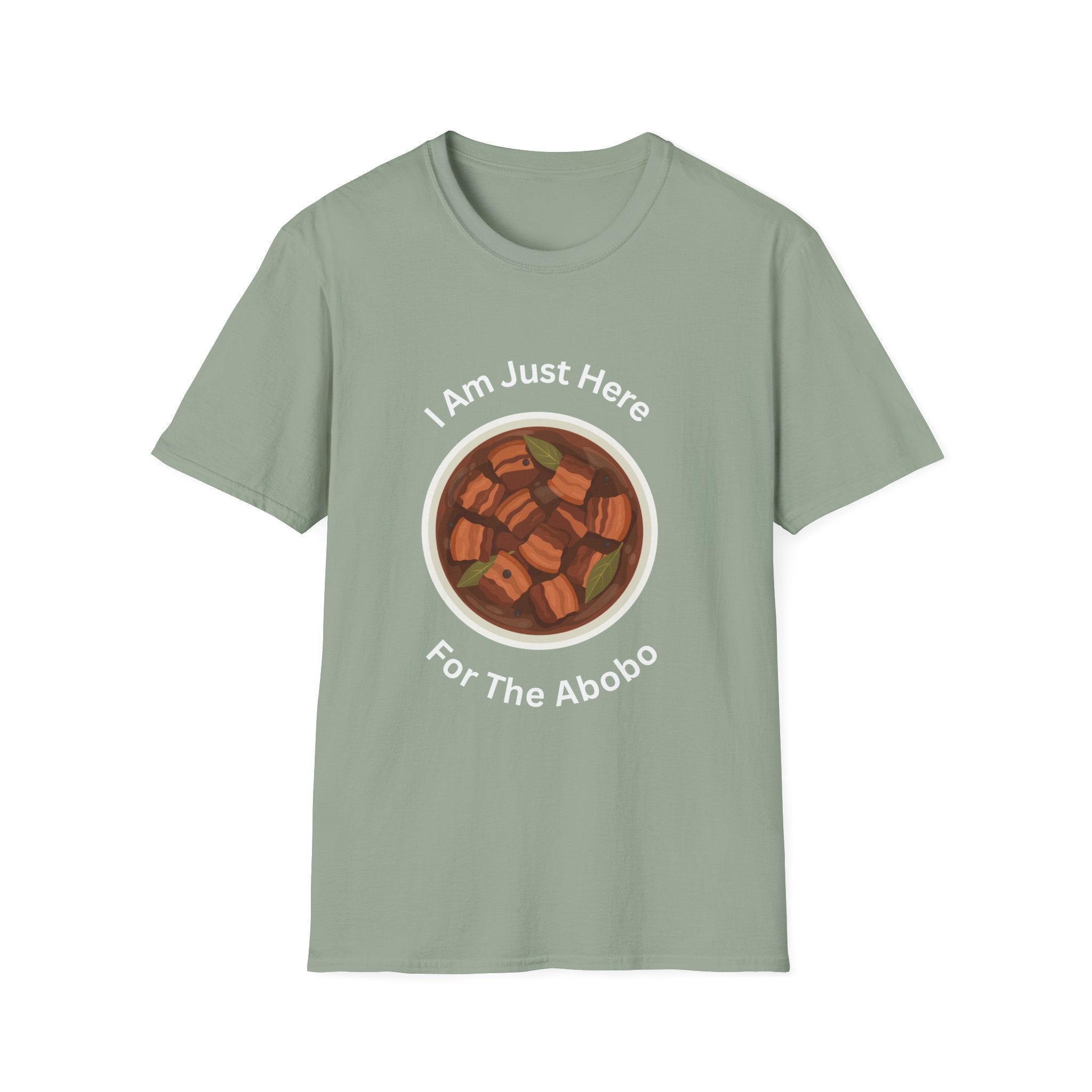 Philippines unisex adobo T-Shirt — "I Am Just Here For The Abobo" Nigerian Food Graphic Tee