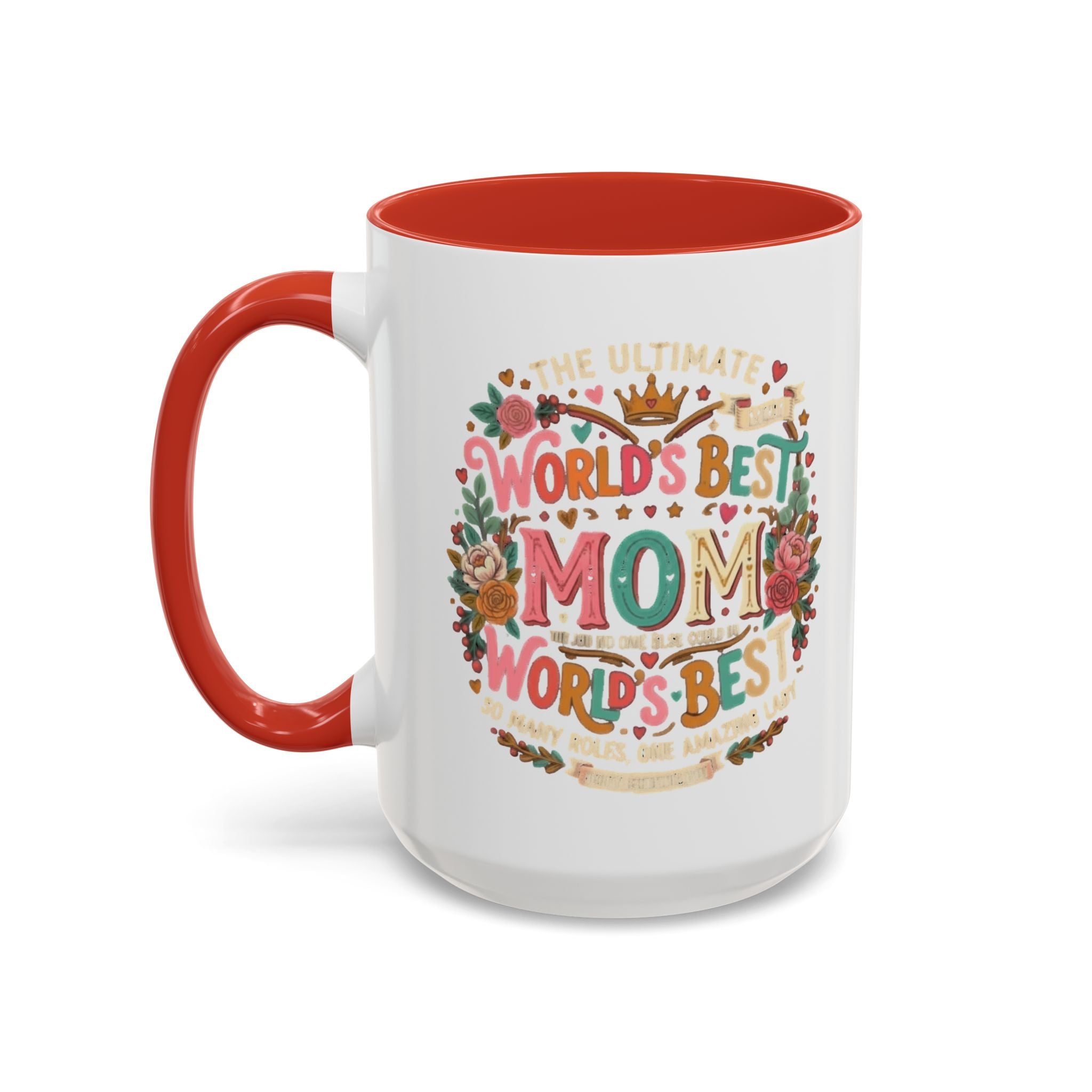 World's Best Mom Accent Coffee Mug — Floral Mother's Day 11/15oz