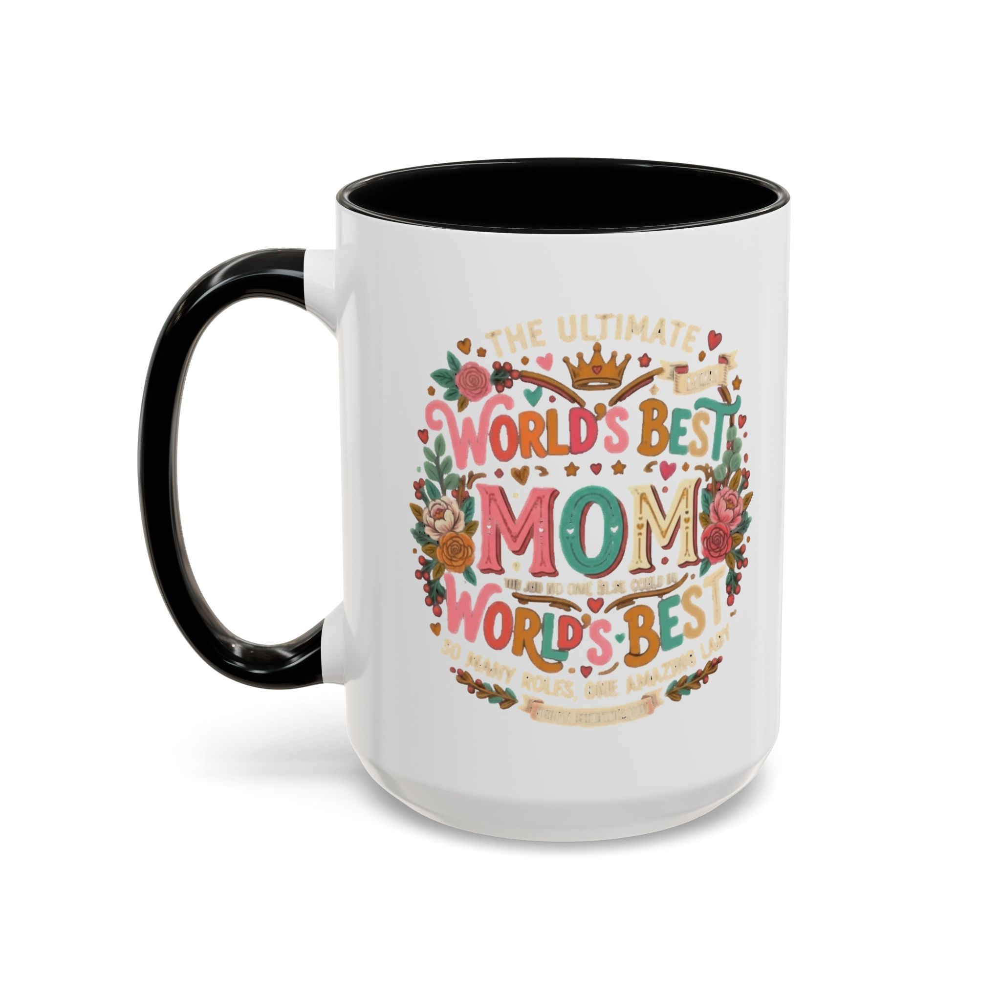World's Best Mom Accent Coffee Mug — Floral Mother's Day 11/15oz