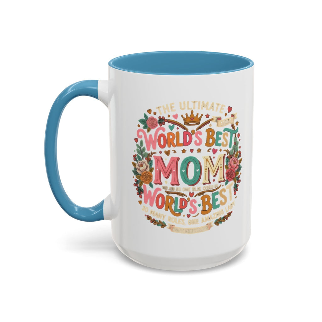 World's Best Mom Accent Coffee Mug — Floral Mother's Day 11/15oz