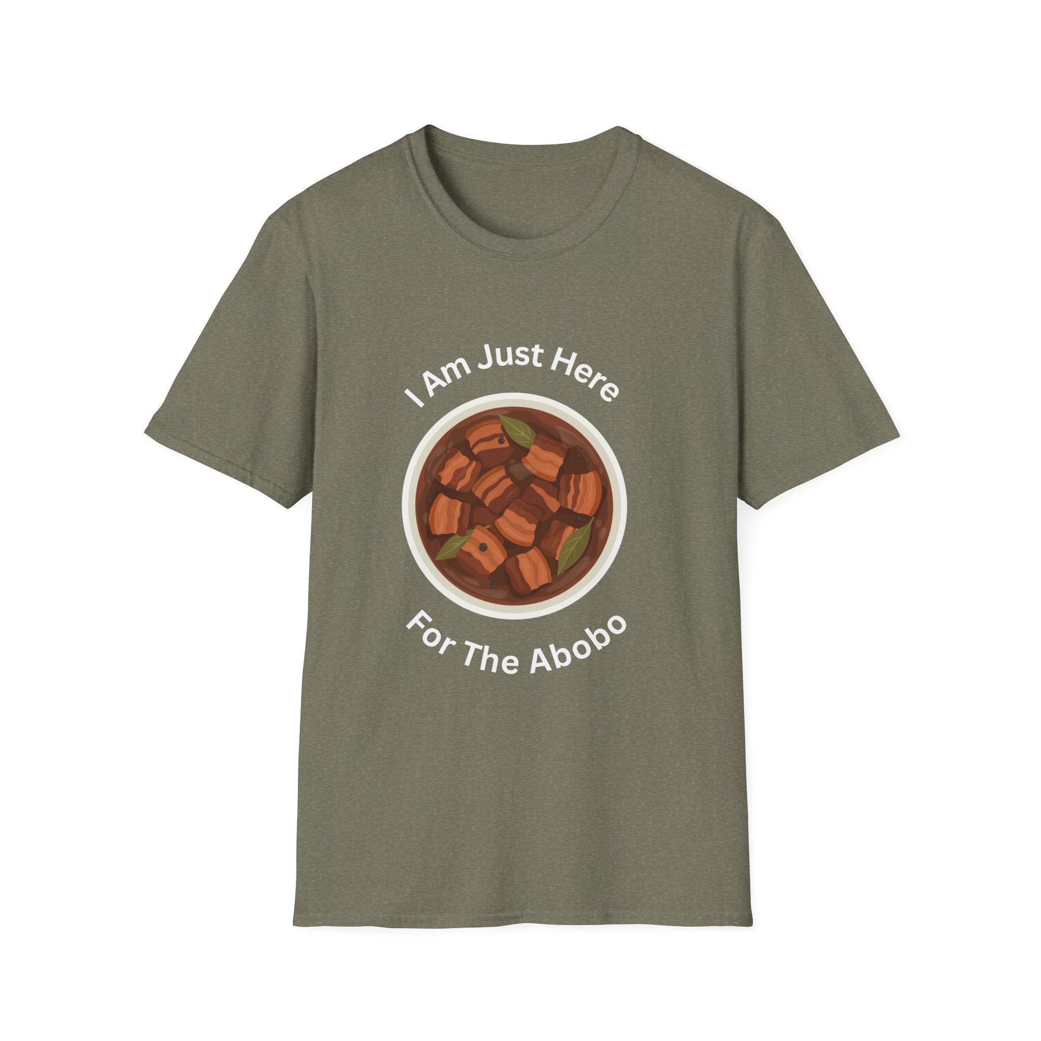 Philippines unisex adobo T-Shirt — "I Am Just Here For The Abobo" Nigerian Food Graphic Tee