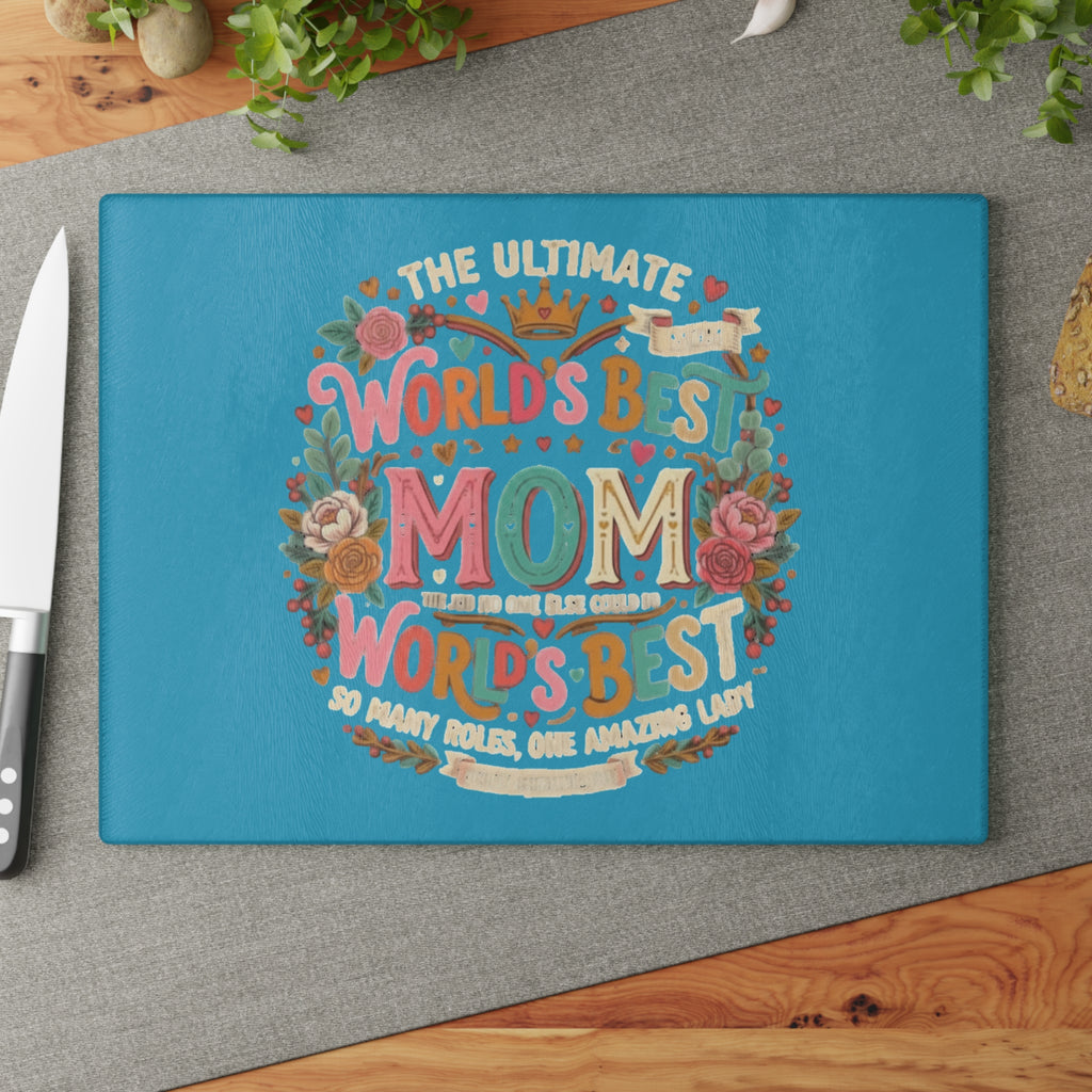 World's Best Mom Glass Cutting Board — Colorful Floral Mother's Day Gift